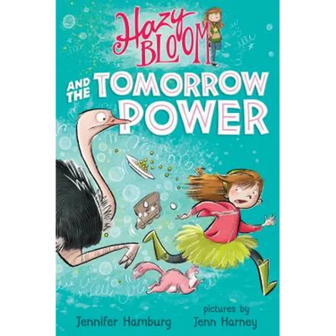 Hazy Bloom and the Tomorrow Power