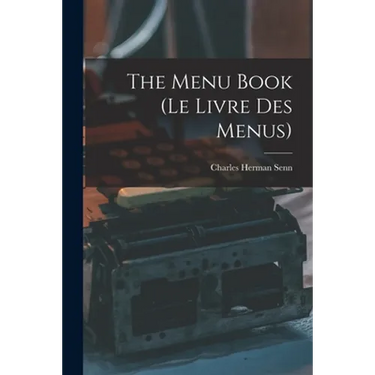 The Menu Book (Le Livre Des Menus)