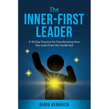 The Inner-First Leader