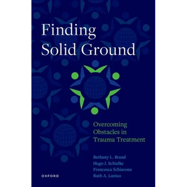 Finding Solid Ground: Overcoming Obstacles in Trauma Treatment