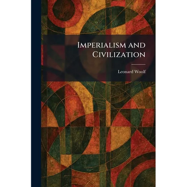 Imperialism and Civilization