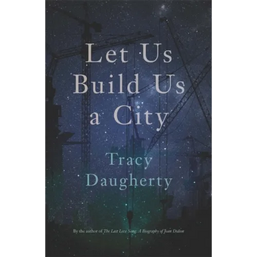 Let Us Build Us a City