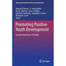 Promoting Positive Youth Development: Lessons from the 4-H Study