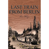 Last Train from Berlin