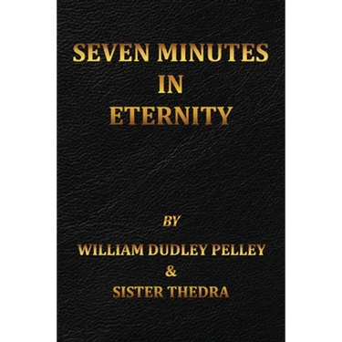 Seven Minutes in Eternity: With the Aftermath