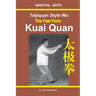 Taijiquan Style Wu. the Fast Form - Kuai Quan