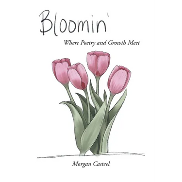Bloomin': Where Poetry and Growth Meet