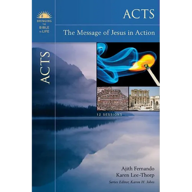 An Acts: The Message of Jesus in Action