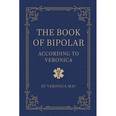 The Book of Bipolar According to Veronica