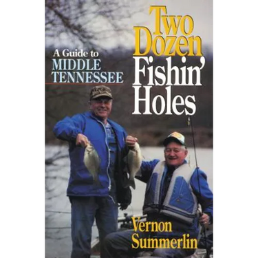 A Two Dozen Fishin' Holes