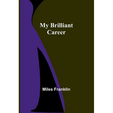 My Brilliant Career