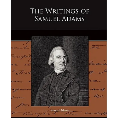 The Writings of Samuel Adams
