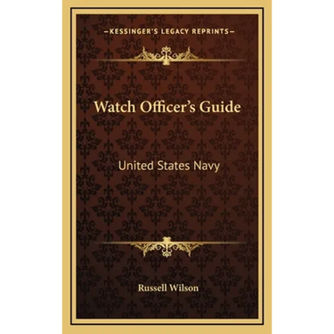 Watch Officer's Guide: United States Navy