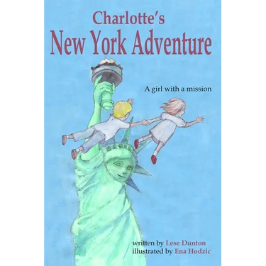 Charlotte's New York Adventure: A girl with a mission