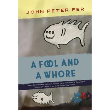 A Fool and a Whore