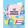 My Preschool Workbook: Activity Book For Pre-K to First Grade (Kids activity books)