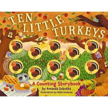 Ten Little Turkeys: A Counting Storybook