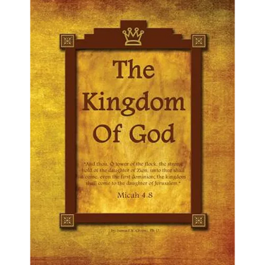 The Kingdom Of God