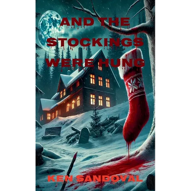 And The Stockings Were Hung