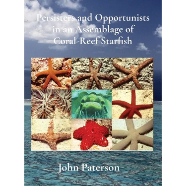 Persisters and Opportunists in an Assemblage of Coral-Reef Starfish