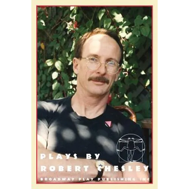 Plays By Robert Chesley