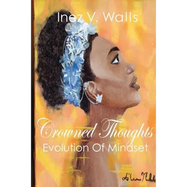 Crowned Thoughts: The Evolution of Mindset