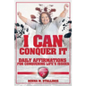 I Can Conquer It!: Daily Affirmations for Conquering Life's Issues