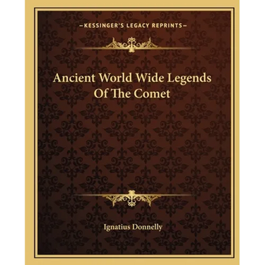 Ancient World Wide Legends Of The Comet