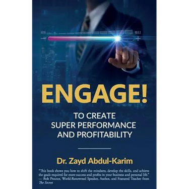 Engage!: To Create Super Performance and Profitability