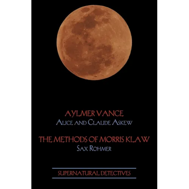 Supernatural Detectives 2: Aylmer Vance / Morris Klaw