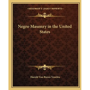 Negro Masonry in the United States