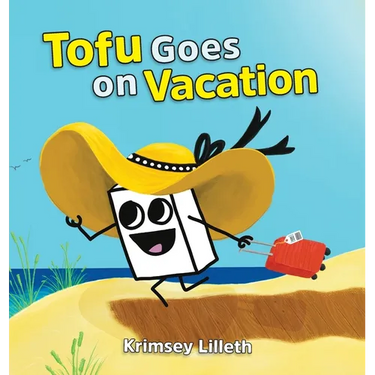 Tofu Goes on Vacation