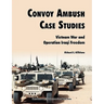 Convoy Ambush Case Studies