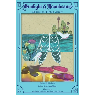 Sunlight & Moonbeams - Spells of Times Anew