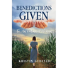Benedictions Given to an Ordinary Woman