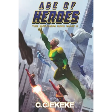 Age of Heroes (The Pantheon Saga)