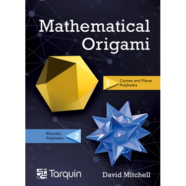 Mathematical Origami: Geometrical Shapes by Paper Folding Volume 2