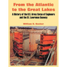 From the Atlantic to the Great Lakes: A History of the U.S. Army Corps of Engineers and the St. Lawrence Seaway