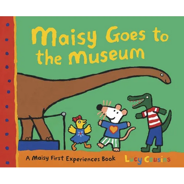 Maisy Goes to the Museum