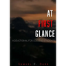 At First Glance: A Devotional for College Students