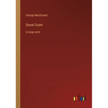 Donal Grant: in large print