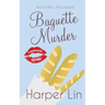 Baguette Murder