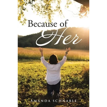 Because of Her