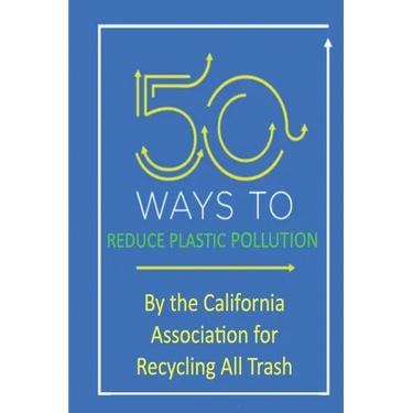50 Ways to Reduce Plastic Pollution