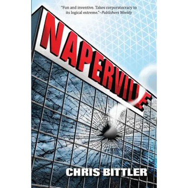 Naperville: Part One of the Reverse Naperville Trilogy