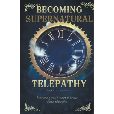 Becoming Supernatural: Telepathy