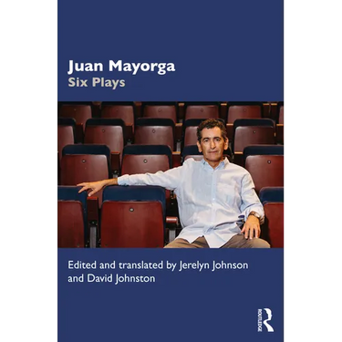 Juan Mayorga: Six Plays
