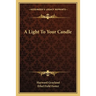 A Light To Your Candle