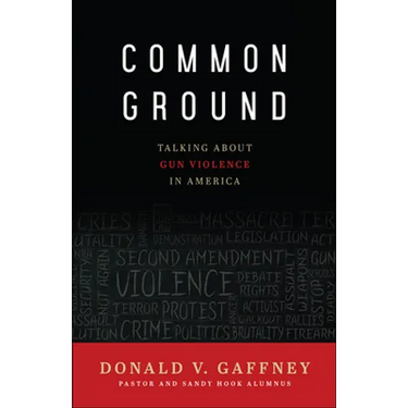 Common Ground: Talking about Gun Violence in America