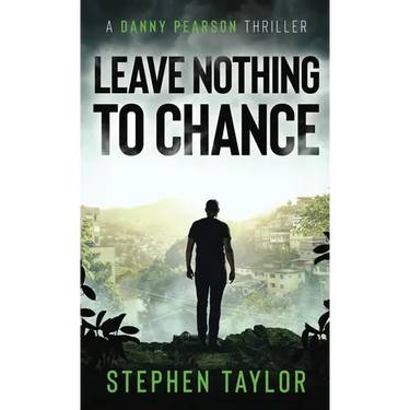 Leave Nothing To Chance: Hardback